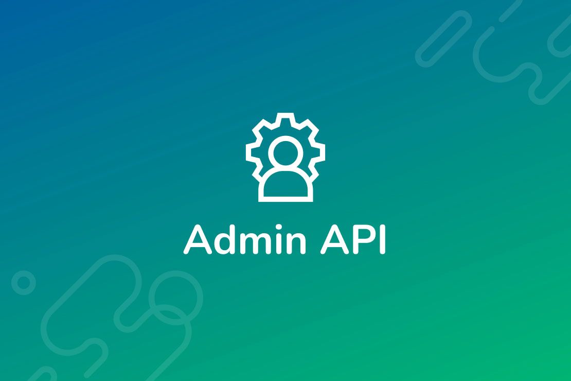 Admin API