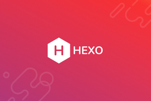 Working With Hexo