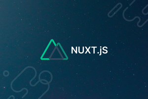Working With Nuxt.js